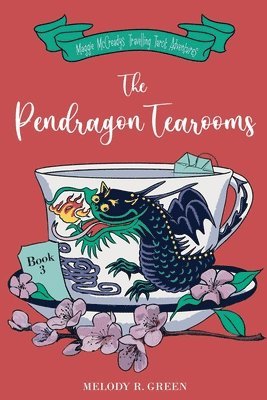 bokomslag The Pendragon Tea Rooms