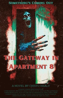 Chisto Healy - Gateway in Apartment 8, Häftad