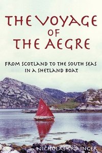 bokomslag Voyage of The Aegre