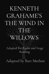 bokomslag Kenneth Grahame's the Wind in the Willows