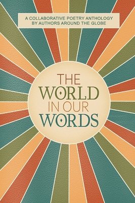 The World In Our Words 1