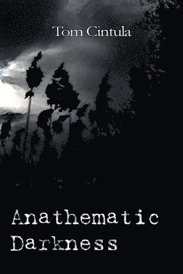 Anathematic Darkness 1