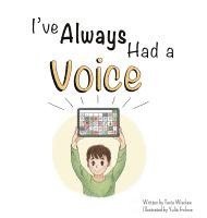 bokomslag I've Always Had A Voice
