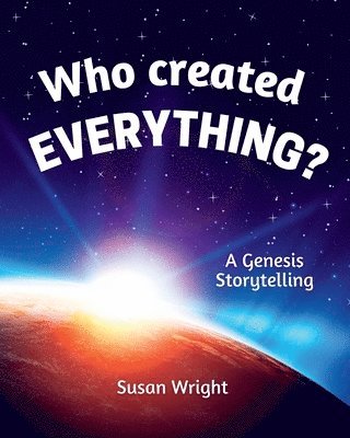 Who Created Everything? 1
