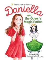 bokomslag Daniella and the Queen's Magic Potion