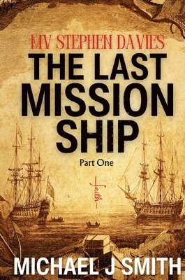 The Last Mission Ship 1