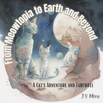 From Meowtopia to Earth and Beyond 1