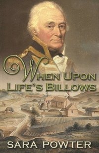 bokomslag When Upon Life's Billows