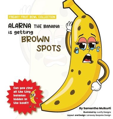 Alarna the banana is getting brown spots