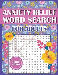 bokomslag Anxiety Relief Word Search Book For Adults