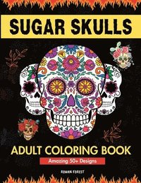 bokomslag Sugar Skulls Coloring Book for Adults