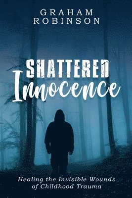 bokomslag Shattered Innocence
