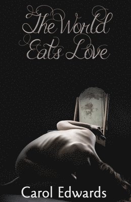 The World Eats Love 1