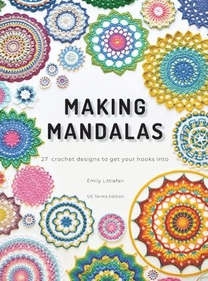 Making Mandalas US Terms Edition 1