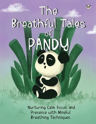 The Breathful Tales of Pandy 1