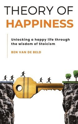 Ben Van de Beld, Ben van de Beld, Ben van de Beld - Theory of Happiness, Inbunden