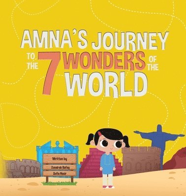 Amna's Journey to the 7 Wonders of the World 1