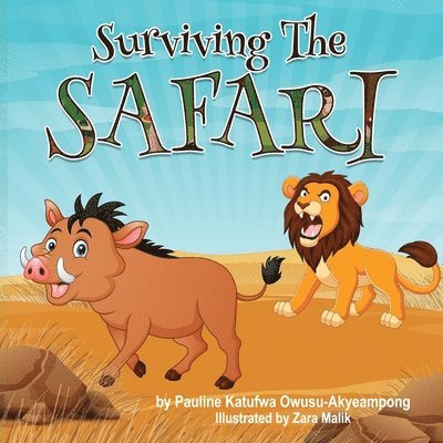 Surviving the Safari 1