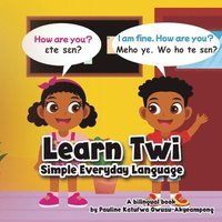 bokomslag Learn Twi - Simple Everyday Language