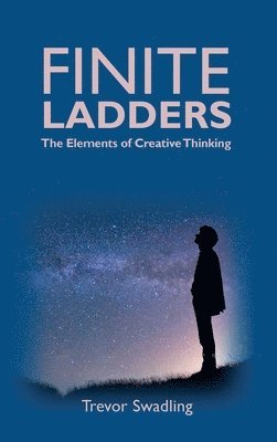 bokomslag Finite Ladders -The Elements of Creative Thinking