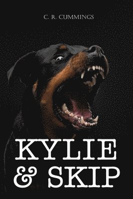 Christopher Cummings - Kylie & Skip, Häftad