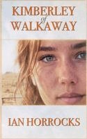 Ian Horrocks - Kimberley of Walkaway, Häftad