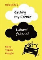 bokomslag Getting my licence / Laiseni faka'uli