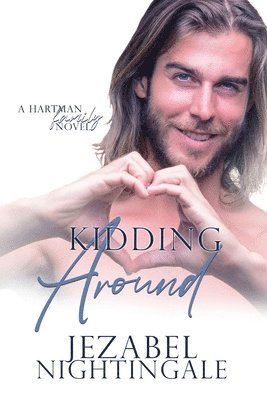 Jezabel Nightingale - Kidding Around, Häftad