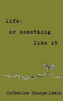 Catherine Sharpe-Lewis, Rachel Huckel - life, Häftad