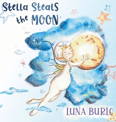 Stella Steals the Moon 1