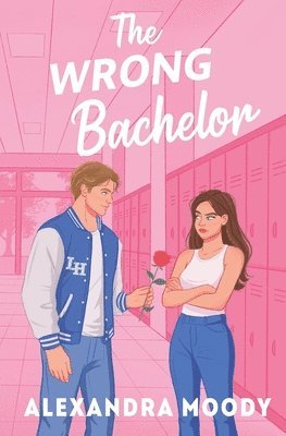 Alexandra Moody - Wrong Bachelor, Häftad