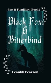bokomslag Black Fox & Bitterbind