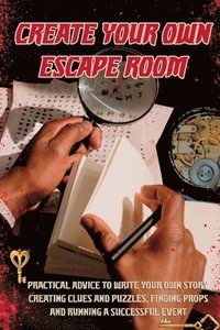 bokomslag Create Your Own Escape Room