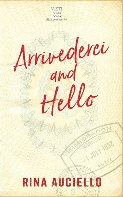 Arrivederci and Hello 1