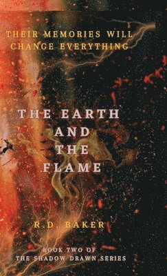 The Earth and The Flame 1