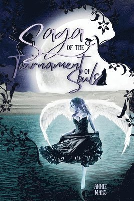 Annie Mars - Saga of the Tournament of Souls, Häftad