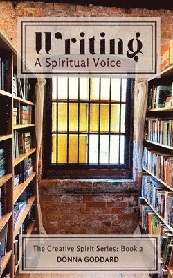 Writing - A Spiritual Voice 1