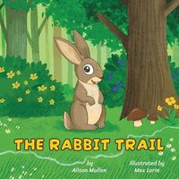 bokomslag The Rabbit Trail
