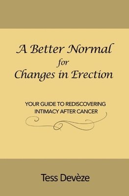 Better Normal for Changes in Erection