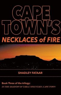 bokomslag Cape Town's Necklaces of Fire