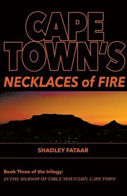 bokomslag Cape Town's Necklaces of Fire