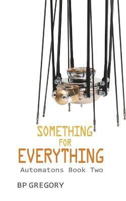 Bp Gregory, BP Gregory - Something for Everything, Häftad