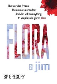 bokomslag Flora & Jim