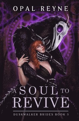 Opal Reyne - Soul to Revive, Häftad
