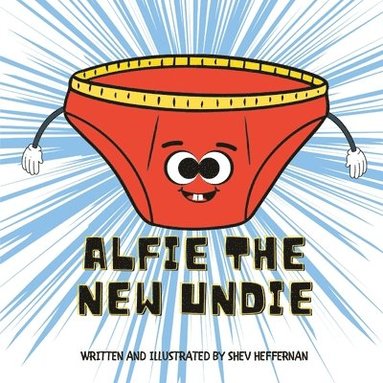 bokomslag Alfie the New Undie