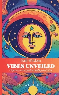 Vibes Unveiled 1