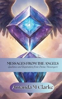 bokomslag Messages from the Angels