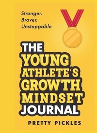 bokomslag Young Athlete's Growth Mindset Journal