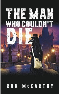 The Man Who Couldn't Die 1