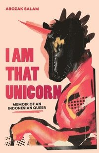 bokomslag I Am That Unicorn